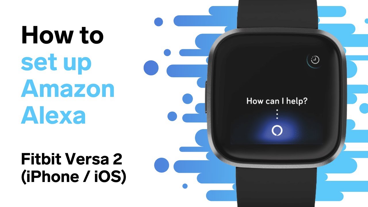 how to set up alexa on a fitbit versa 2