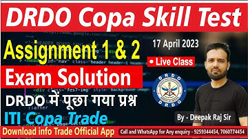 DRDO COPA Exam 17 April 2023  Discussion And Assingnment  Solution  1 & 2|  Must watch By Deepak