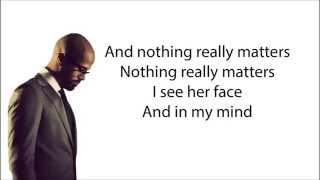 Video thumbnail of "Mr. Probz - Nothing Really Matters (Lyrics)"