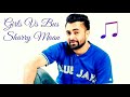 Girls Vs Bus- Sharry Maan |Mista Baaz| Latest Punjabi Song| 2018|
