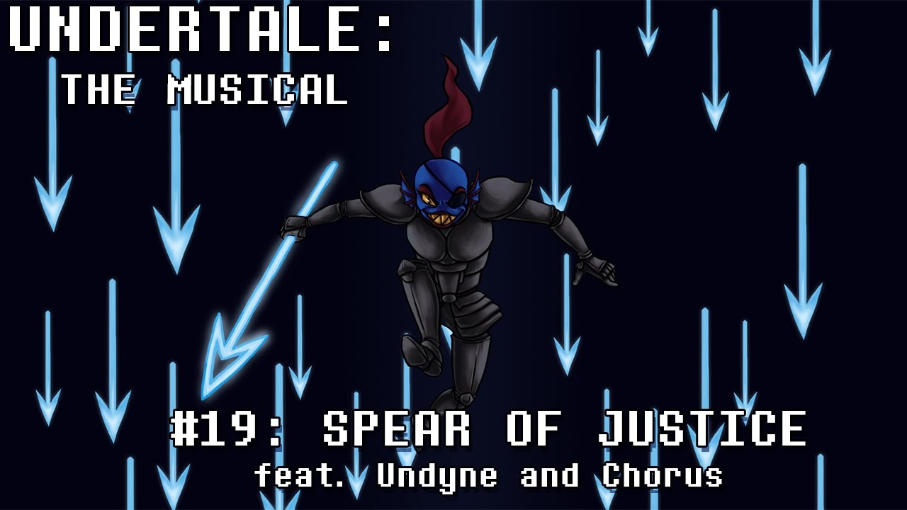 Undertale the Musical - Spear of Justice - YouTube.