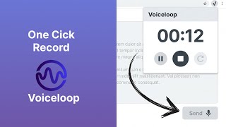 VoiceLoop Chrome Extension Demo