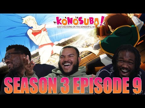 KAZUMA FUMBLED!! | Konosuba Season 3 Episode 9 Reaction