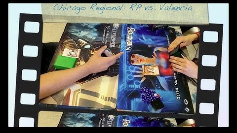 Chicago Regional 9 (R7G1) - RP vs. Valencia - Android: Netrunner LCG