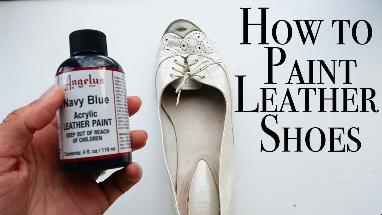 Leather paint for shoes - painting leather shoes