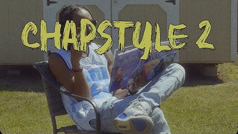 PabloChapo - CHAPSTYLE 2 (Official Music Video)