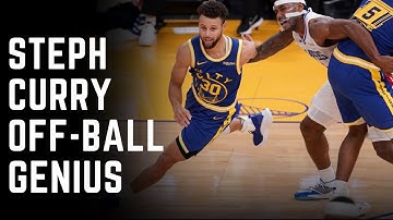 How Steph Curry Destroys Teams Without the Ball