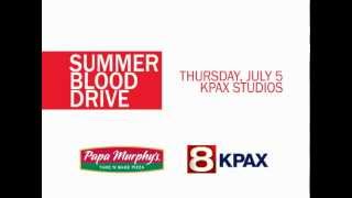 KPAX Blood Drive PSA