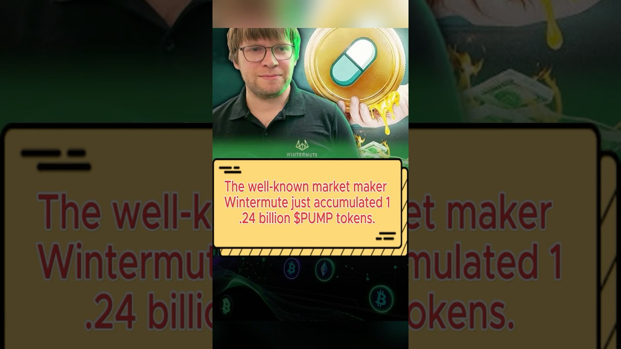 The Well-Known Market Maker Wintermute Just Accumulated 1.24 Billion $PUMP Tokens.