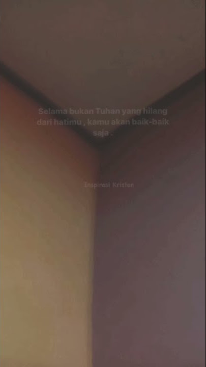 Story Wa rohani kristen terbaru ✝️ (Inspirasi kristen)🙌🏻