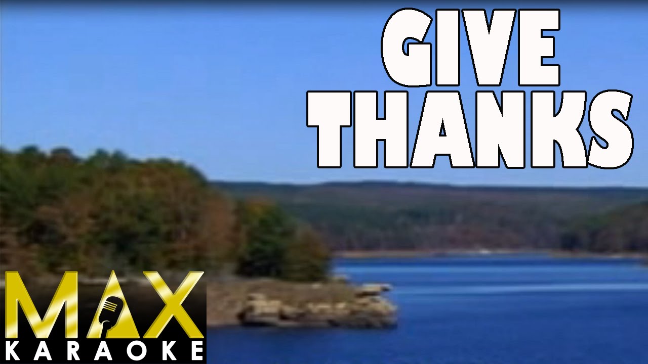 Give Thanks (Karaoke Version) | Praise Song