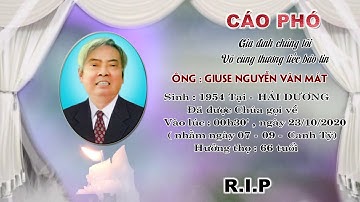 PHẦN 1 - LỄ TANG ÔNG GIUSE NGUYỄN VĂN MÁT