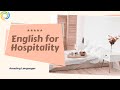 English for hospitality  hotel workers  english for specific purposes