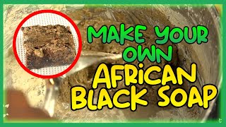 How to make your own African Black Soap #shorts #blacksoap #africanblacksoap #naturalsoap