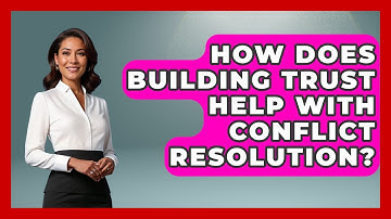 How Does Building Trust Help With Conflict Resolution? - The Volleyball Hub