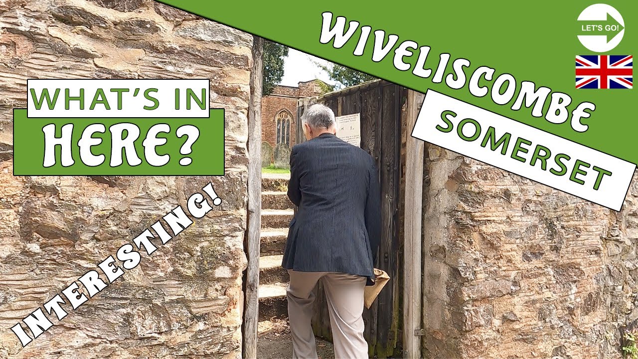Exploring Somerset UK Interesting places in with an interesting history! YouTube