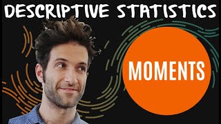 What are &quot;moments&quot; in statistics? An intuitive video!