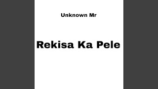 Rekisa Ka Pele