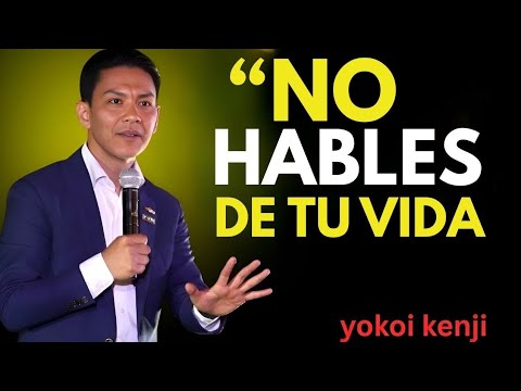 4 Cosas Que Nunca Debes Contarle a Nadie | Lección de Vida Inspirada en Yokoi Kenji