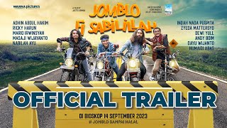 JOMBLO FI SABILILLAH |  Trailer | 14 September 2023 di Bioskop