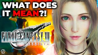 Final Fantasy 7 Rebirth Ending Explained & How It Teases Part 3!