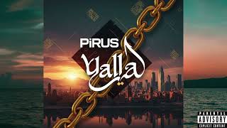 Pirus - Yalla