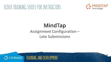 MindTap Progress App: Assignment Configuration - Late Submission Penalties