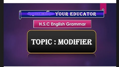 Modifiers | HSC English | একদম সহজ ও শর্টকাটে | Modifiers HSC | HSC Modifiers | এবার তুমি পারবেই।