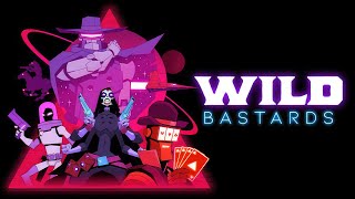 Wild Bastards | Gameplay PC