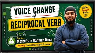 Voice  Change of Reciprocal Verb || Fundamental English Grammar || Language Hub BD