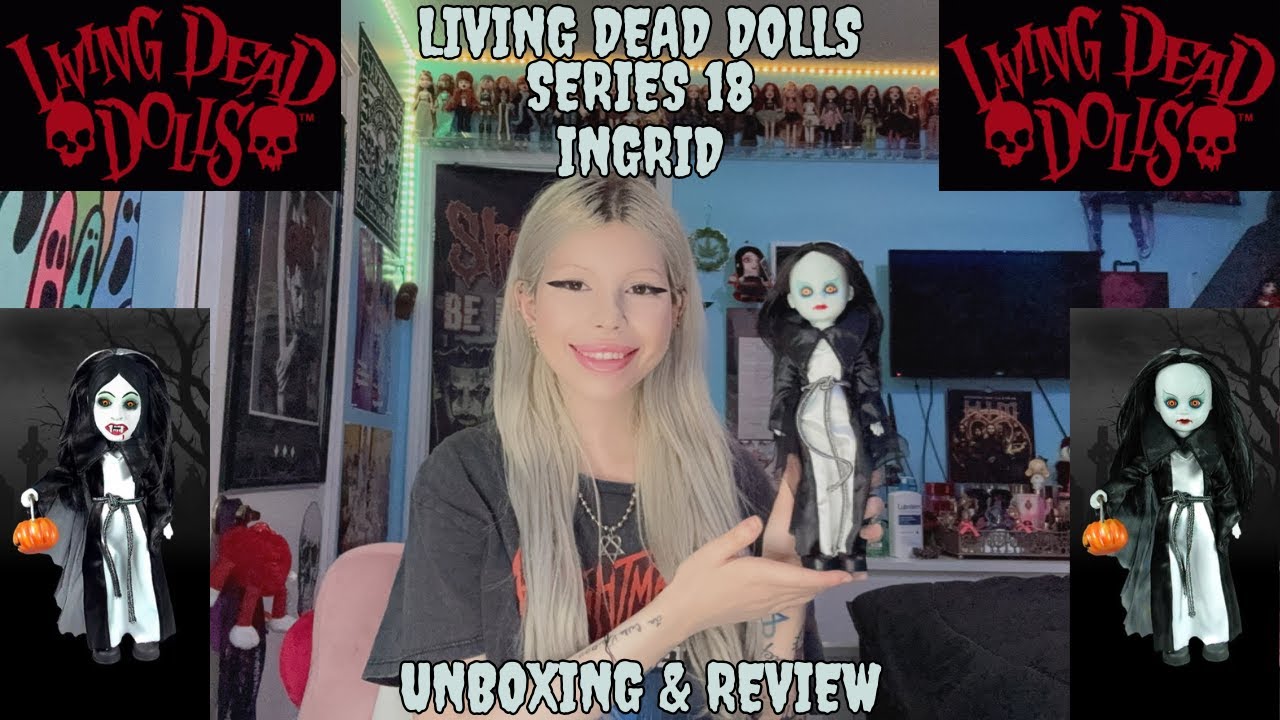 ☆ Living Dead Dolls Series 18 Ingrid Unboxing & Review ☆ - YouTube