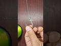 Easy tips for fishing v646 #fishingknot #fishinghook #fishinghack