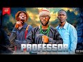 PROFESSOR EPISODI 123 Kiparabrand Clamvevo Asmafilms Kpwaaquino Comedymovies Mbengotv Kicheche