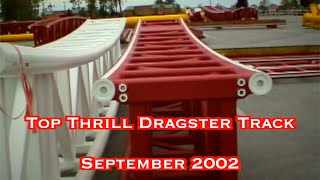 Top Thrill Dragster Track - September 2002