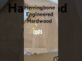 How to Replace ONE Piece of Herringbone Eng. Hardwood Plank? #tips #installationtips #diy #home