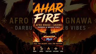 Sahara Fire 🔥 | Afro House x Gnawa (Darbuka & Qraqeb Vibes)