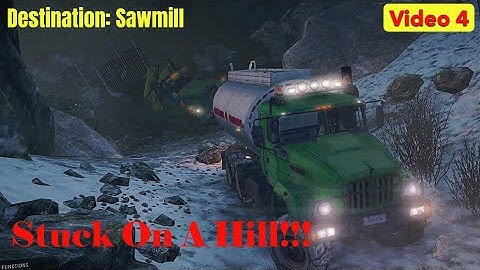 Flooded Foothills - Destination: Sawmill (Video 4) - SnowRunner Play Through Part 383