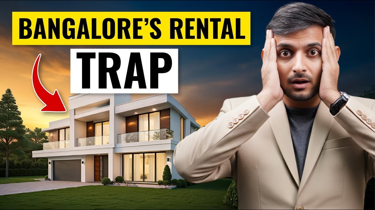 Why Bangalore’s Rental Yield Might Be a Trap for Investors ( Full Breakdown 2025 ) 