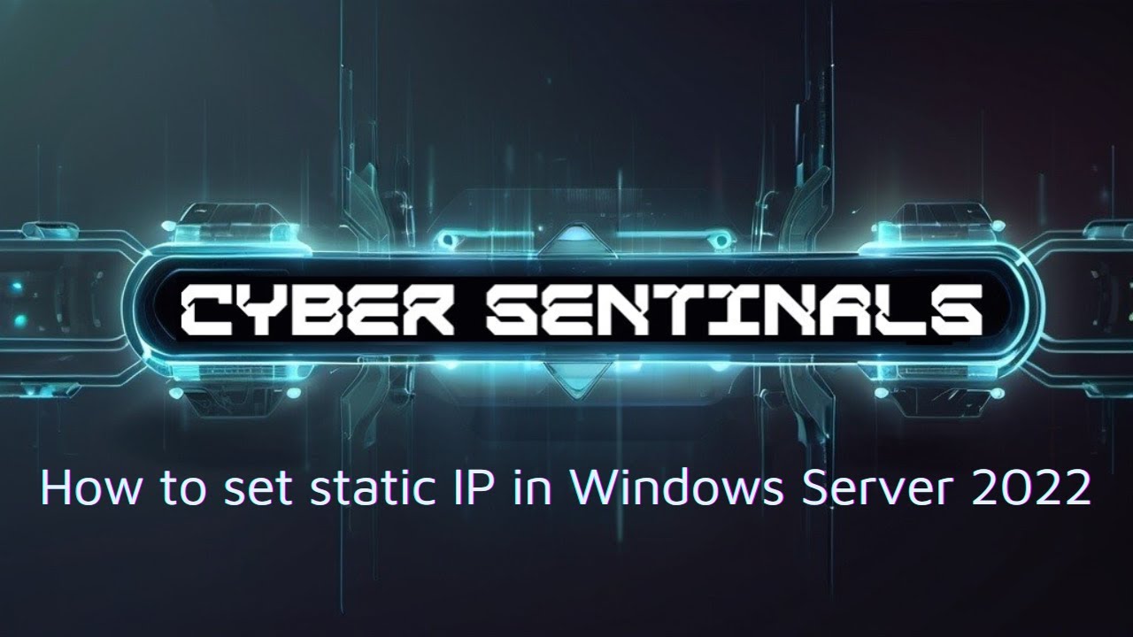 How to set static IP in Windows Server 2022
