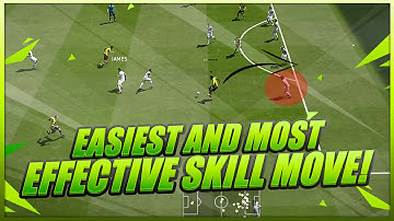 FIFA 16 SKILLS TUTORIAL EASIEST AND MOST EFFECTIVE SKILL MOVE + EASY & OVERPOWERED SKILL COMBOS