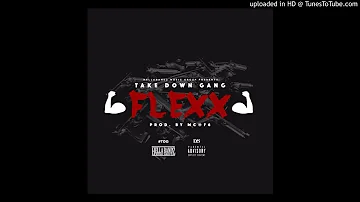 TDG (Take Down Gang) - Flexx