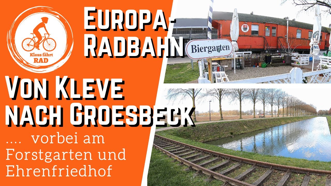 Europa Radbahn - Radtour auf dem Euro-Radweg von Kleve Niederrhein nach Groesbeck (NL)