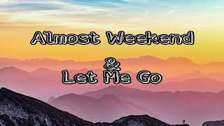 Almost weekend \& Max Vermeulen - Let Me Go ( ncs release song ) - Lyrics video