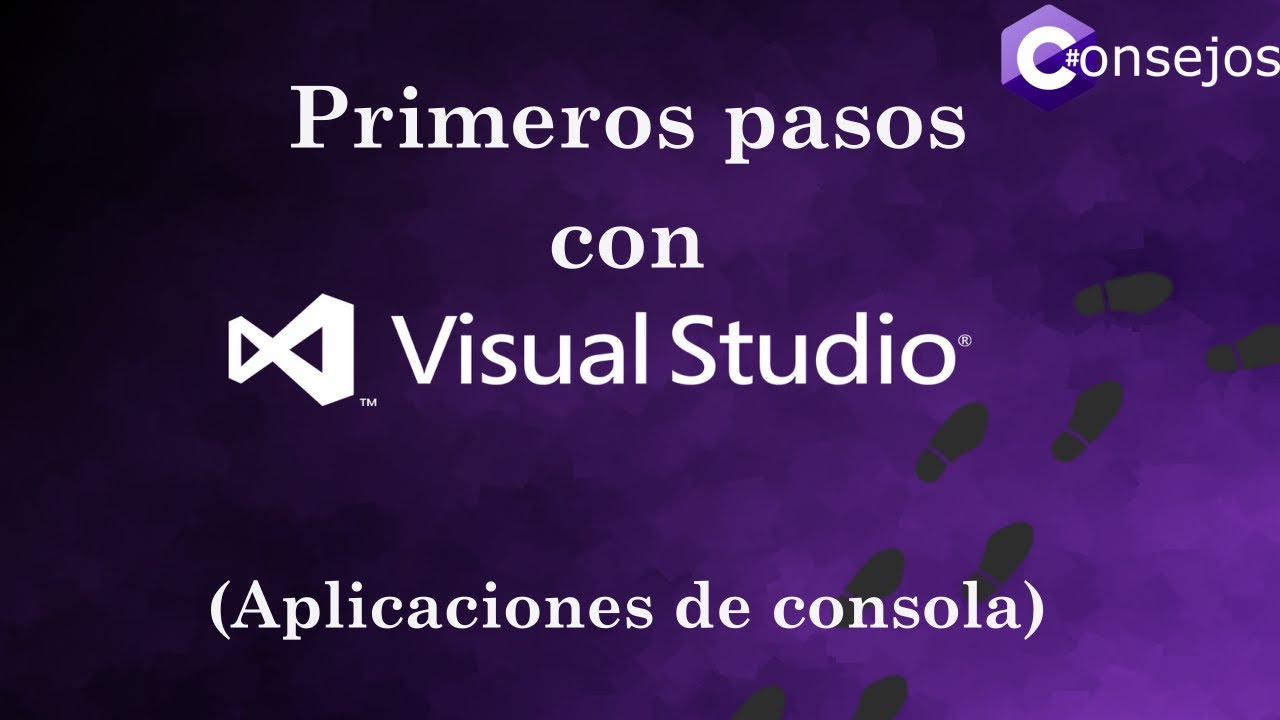 PRIMEROS PASOS CON VISUAL STUDIO Y C# - YouTube
