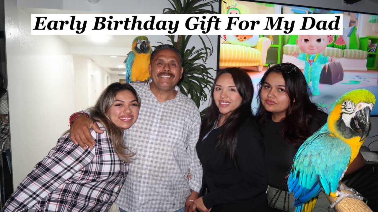 Birthday Gift For My Dad!