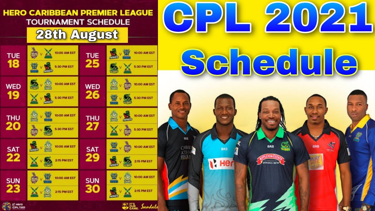 Caribbean Premier League Cricket CPL T20 Squad, Schedule