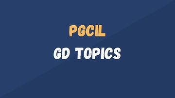 PGCIL Group Discussion Topic