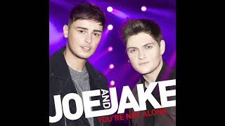 Joe & Jake: Youre Not Alone (Audio)