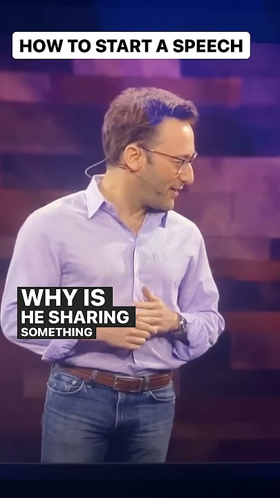 Start a speech like Simon Sinek