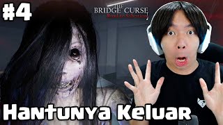 Mulai Dikejar Hantu - The Bridge Curse Road To Salvation Indonesia - Part 4